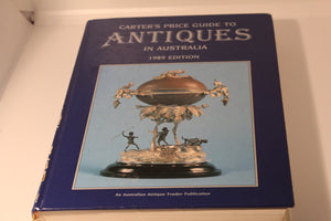 Carter's Price Guide To Antiques In Australia 1989 Edition