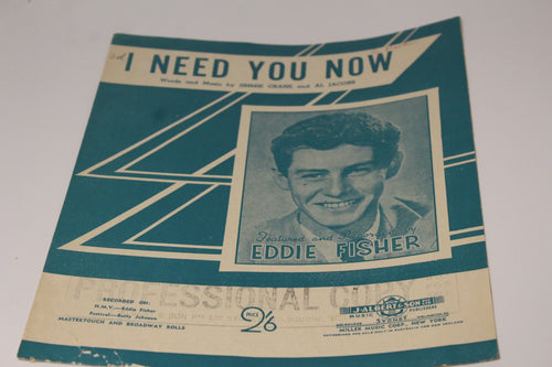 I Need You Now Eddy Fisher Sheet Music Ephemera