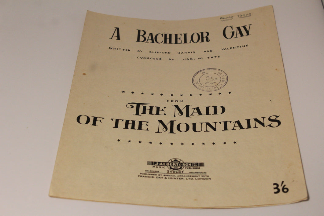 A Bachelor Gay The Maid Of The Mountains Sheet Music Ephemera